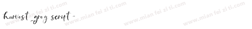 harvestgrey script字体转换